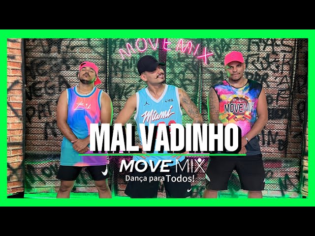 MALVADINHO - Nego Jhá (Coreografia Move mix)