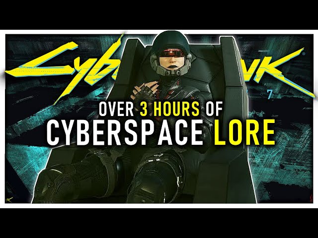 Over 3 Hours of Cyberpunk 2077 NET Lore