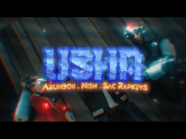 FPB N$H, Arunboii, RAPKEYS – USHA (Official Music Video)