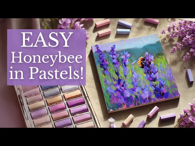 Honeybee Magic: Easy Pastel Painting of Bees & Blooms