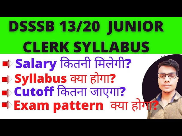 DSSSB 13/20 SYLLABUS|JUNIOR CLERK SYLLABUS|DSSSB 13/20 JUNIOR CLERK SYLLABUS|DSSSB SYLLABUS