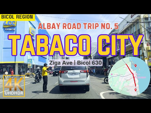 ALBAY Road Trip No. 5 Tabaco City, The City of Love | Bicol Region, Philippines | Ziga Ave | 4K