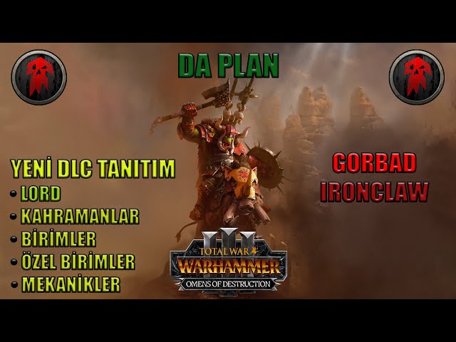 YENİ DLC İLE GORBAD IRONCLAW TANITIMI | Total War: Warhammer 3 - Omens of Destruction