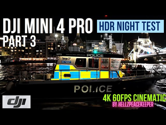 DJI MINI 4 PRO-4K HDR NIGHT TEST AMAZING LONDON CINEMATIC