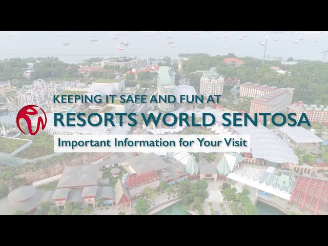 Safe management measures at Resorts World Sentosa