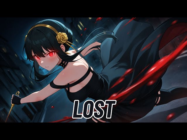 Nightcore - Lost (Transgressions)