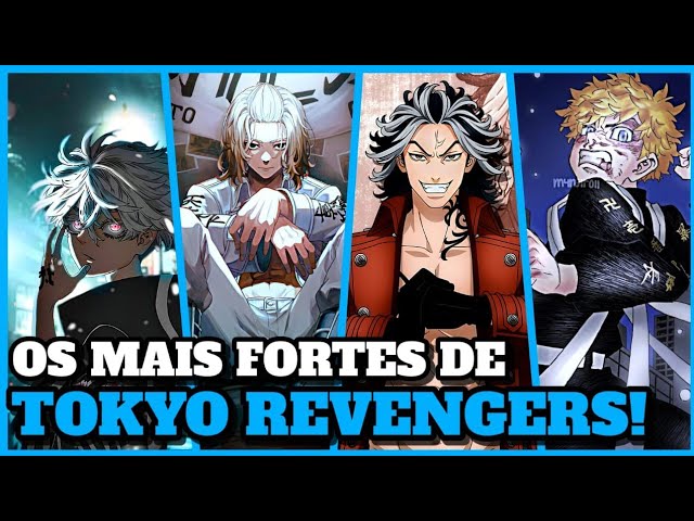 TOP 10 PERSONAGENS MAIS FORTES DE TOKYO REVENGERS!