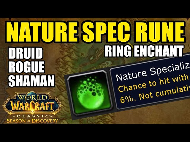 NATURE SPECIALIZATION Rune Guide | Druid Rogue Shaman Ring Enchant | WoW Classic SoD