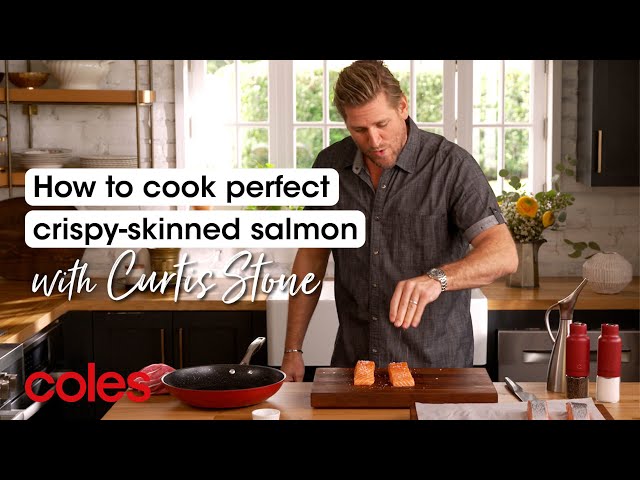 Curtis Stone’s crispy skin salmon | Cooking with Curtis Stone | Coles