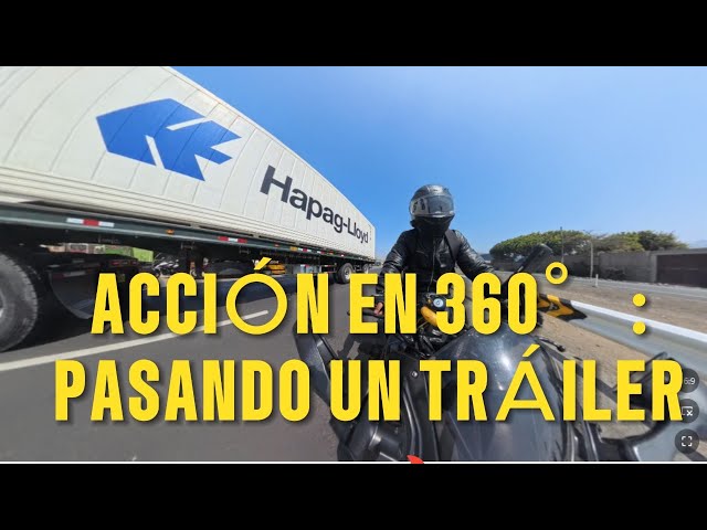 Moto en Acción 360°: Pasando un Tráiler con la Insta360 | Vista Inmersiva