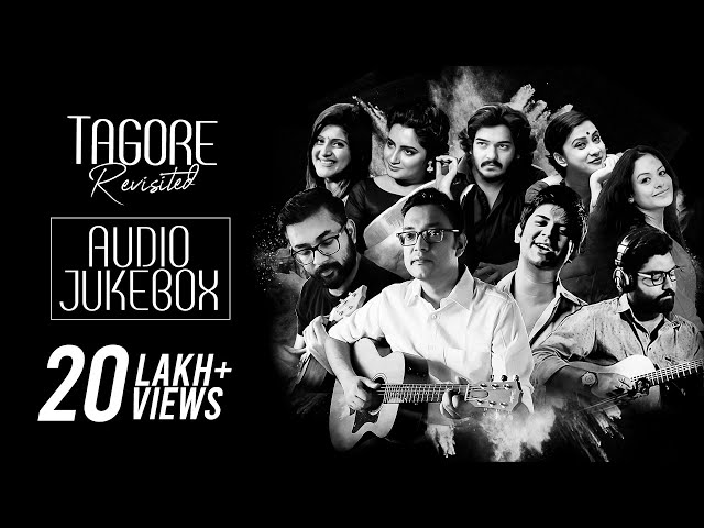 Tagore Revisited Vol. 1 | Audio Jukebox | Rabindranath Tagore | Best Bengali Hits | SVF Music