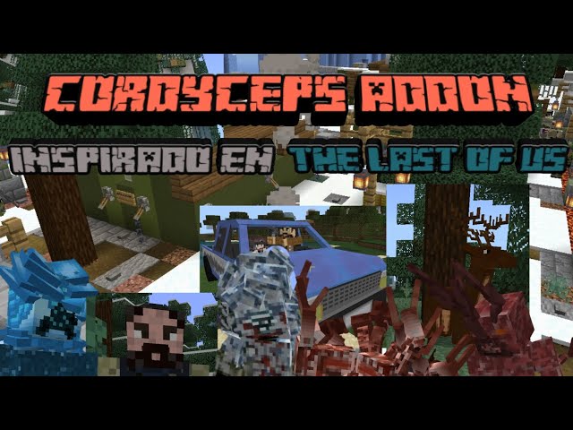 Como Instalar Correctamente cordyceps Addon, tutorial definitivo The Last of Us Minecraft