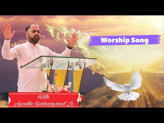 Mix Worship Song:- The Church Of Glory & Power Healing Ministry