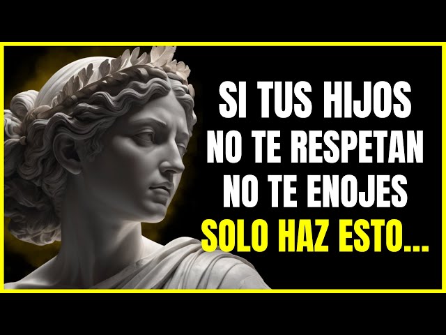 Si tus hijos no te respetan y te ignoran, no te enojes "SOLO HAZ ESTO" | ESTOICISMO