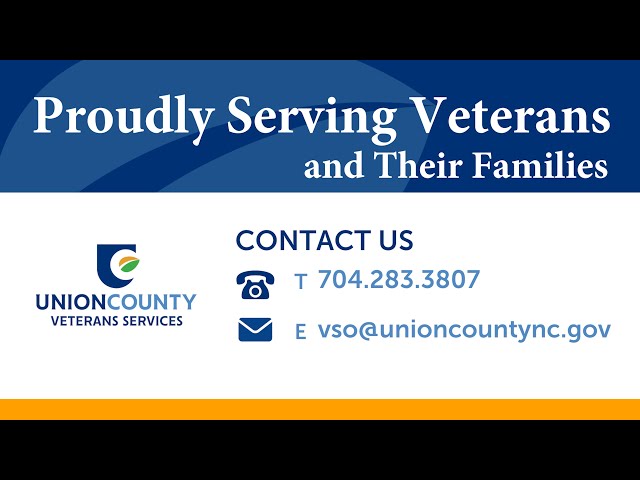 Union County Veteran Services Proudly Serves Veterans and Their Families