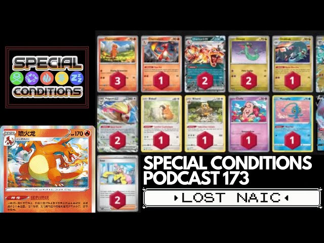 SPECIAL CONDITIONS 173 - Lost NAIC - POKÉMON TCG PODCAST