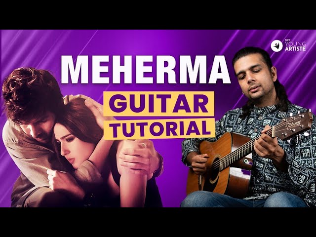 Mehrama - Love Aaj Kal | Guitar Tutorial | Easy Guitar Lesson Pritam #siffguitar #guitar