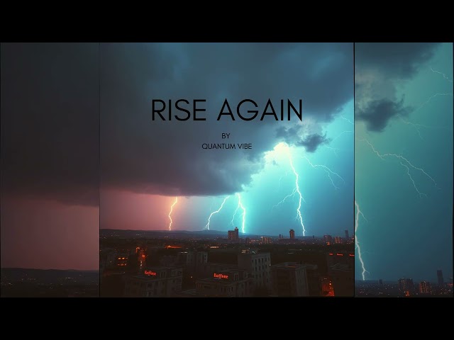 Quantum Vibe - Rise Again