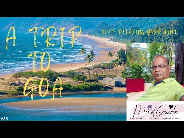 A TRIP TO GOA