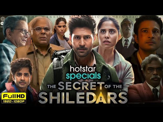 The Secret Of The Shiledars Full Movie 2025 | Rajeev Khandelwal, AshishVidyarthi | HD Reviews&Facts