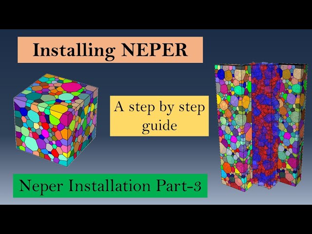 How to install NEPER on linux/windows/ubuntu? | Neper installation part - 3