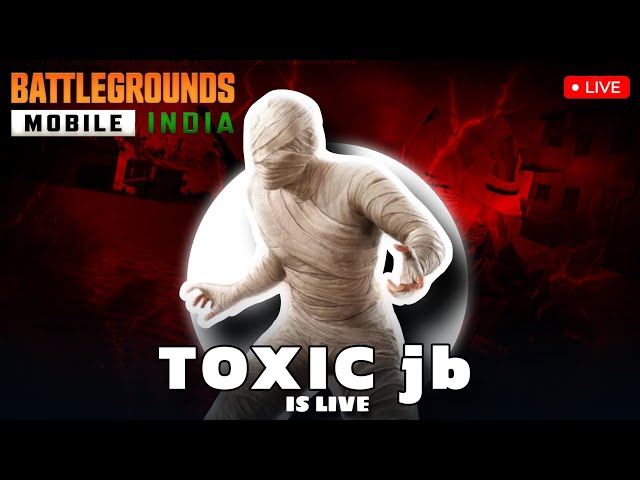 RANK PUSH 💥BGMI LIVE  ON YOUTUBE WITH TOXIC JB #battlegroundsmobileindia #live