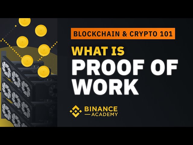 What is Proof of Work (PoW)｜Explained For Beginners