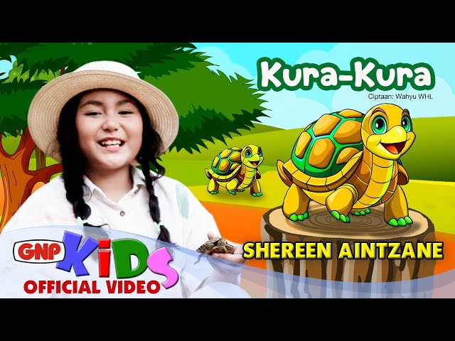 Kura-Kura – Shereen Aintzane | Lagu Anak Anak 2024