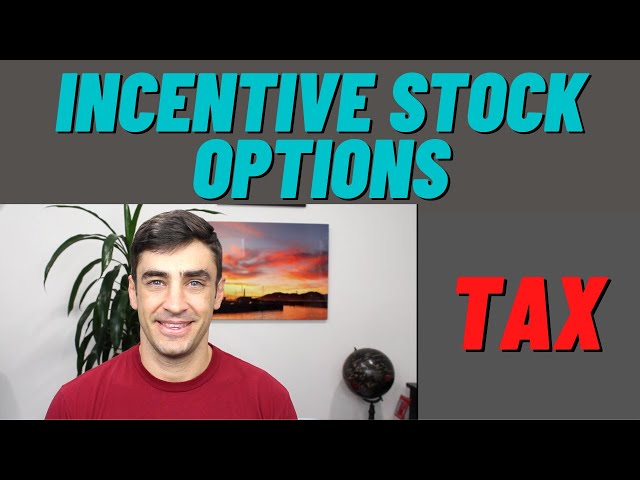 Incentive Stock Options  (ISO) Taxes Explained