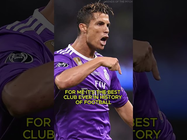 Cristiano Ronaldo On Real Madrid