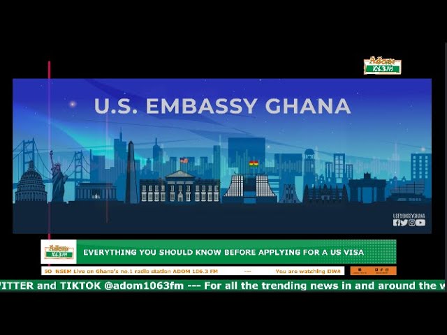 Time with US Embassy Ghana: Everything you should know before applying for a US visa