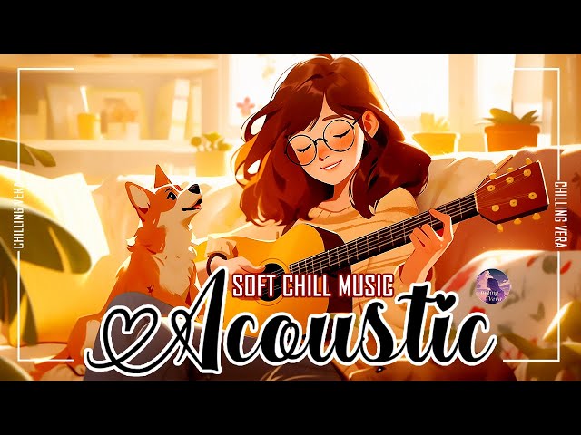 Best English Acoustic Love Songs 2024 ✌ Sweet Acoustic Love Songs 2024 ✌ Chill Love Songs