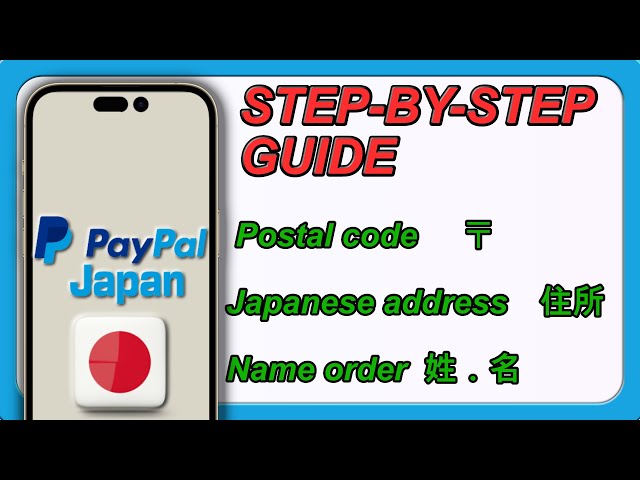 How to Sign Up for a PayPal Account in Japan  Step-by-Step Tutorial 2024 #PayPalJapan #SignUpPayPal