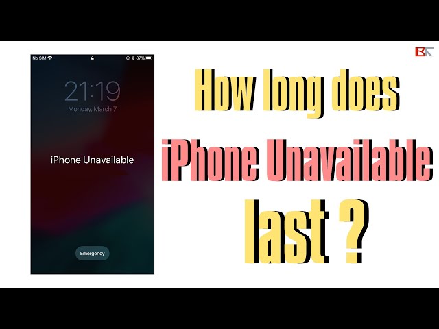 How Long Does iPhone Unavailable or Security Lockout Last? (Explanation & Fixes)