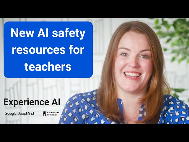 New AI safety resources for teachers