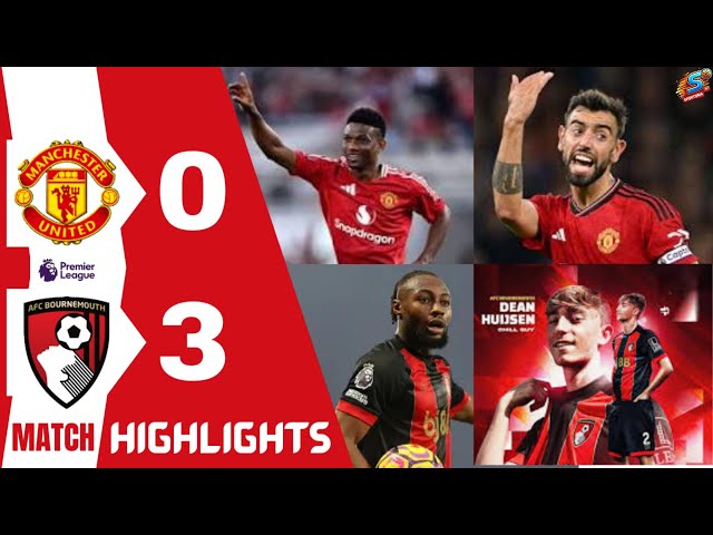 Manchester United's SHOCKING LOSS to BOURNEMOUTH | All Goals and Extended Highlights