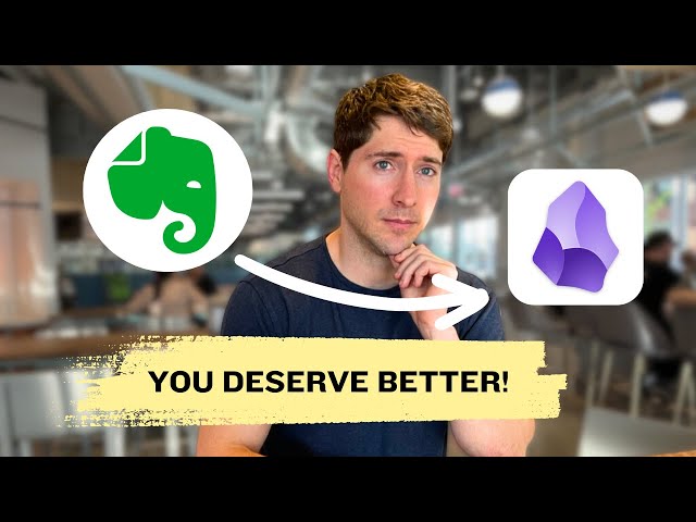 How to Switch From Evernote to Obsidian