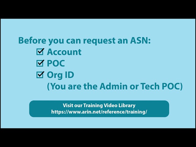 Using Your ARIN Online Account - Requesting an ASN