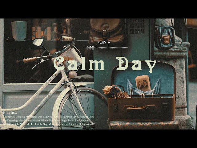 Playlist Calm Day | Calm Day, Jazz Melodies That Fill the Heart 🌤️🎷