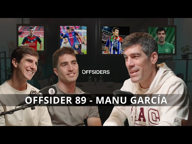 MANU GARCÍA | Alavés, Eibar, Copa del Rey, Chipre, Mirandés, Real Sociedad, Logroñés,..| Offsider 89