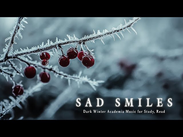 Sad Smiles by Aurora IV - Dark Academia Music  【Official Music Video】