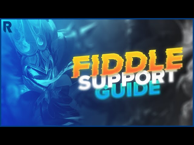 The Cheesy Fiddlesticks Support Guide