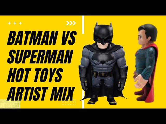 BATMAN VS SUPERMAN HOT TOYS ARTIST MIX - TOUMA FIGURES