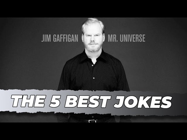 Top 5 Funniest Jokes from "Mr.Universe" Jim Gaffigan