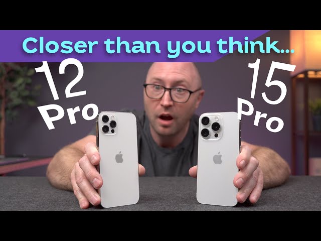 iPhone 15 Pro vs iPhone 12 Pro….worth the upgrade?