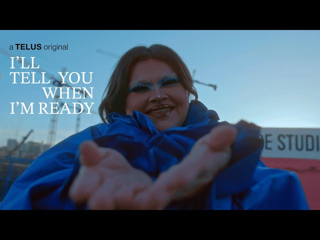 I'll Tell You When I'm Ready (Trailer) Watch on TELUS Optik TV, Stream+ and watch.telusoriginals.com