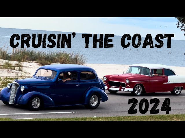 Crusin’ The Coast 2024 - Biloxi MS - Preview - Car Cruise