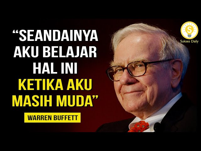 Nasihat Terbaik Warren Buffett Untuk Sukses Dalam Karir - Subtitle Indonesia - Motivasi Inspirasi