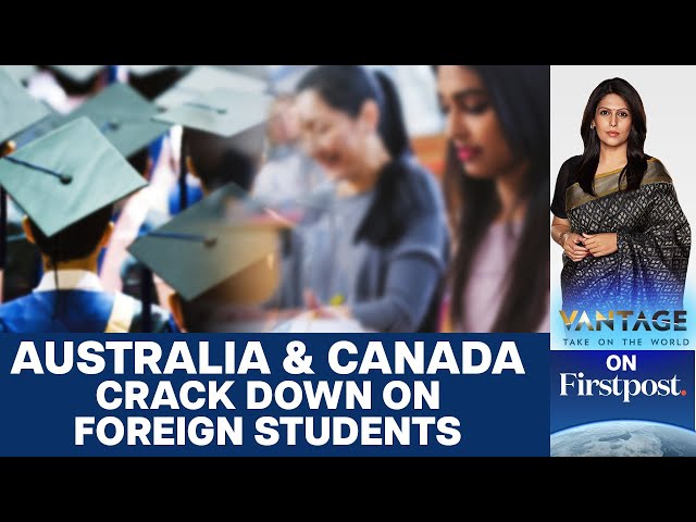 Australia Follows Canada: Puts Limit on International Students | Vantage with Palki Sharma