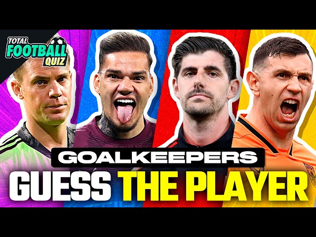 GUESS THE PLAYER GOALKEEPER EDITION | TFQ QUIZ FOOTBALL 2023